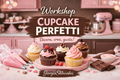 Workshop - Cupcake perfetti